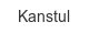 kanstul