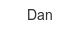 dan