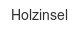 holzinsel