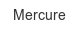 mercure