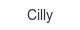 cilly