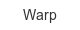 warp