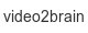 video2brain