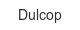 dulcop