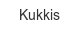 kukkis