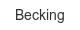 becking