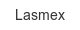 lasmex
