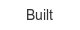 built