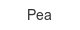 pea