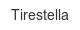 tirestella
