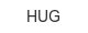 hug