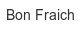 bon-fraich