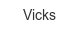 vicks