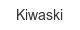 kiwaski