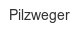 pilzweger