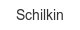 schilkin