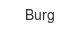 burg