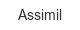 assimil