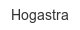 hogastra