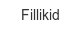 fillikid