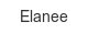 elanee
