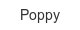 poppy