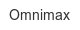 omnimax