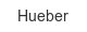 hueber