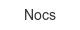 nocs