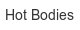 hot-bodies