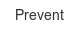 prevent