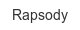 rapsody