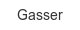 gasser