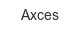 axces