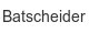 batscheider