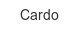 cardo