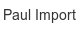 paul-import