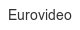 eurovideo