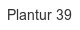 Plantur 39 plantur-39