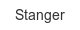 stanger