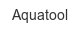 aquatool