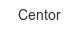 centor