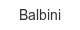 balbini