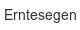 erntesegen