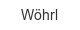 woehrl