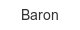baron