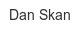 dan-skan
