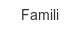 famili