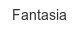 fantasia