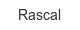 rascal